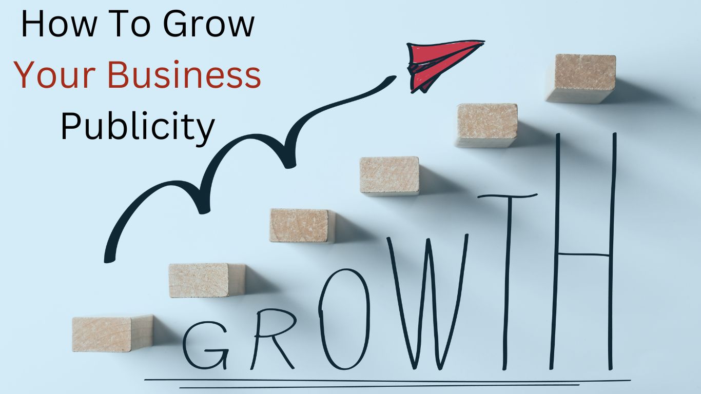 growing your business pubicity